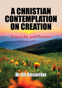 A Christian Contemplation on Creation