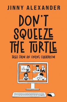 Don't Squeeze the Turtle