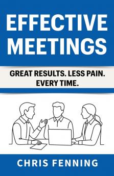 Effective Meetings