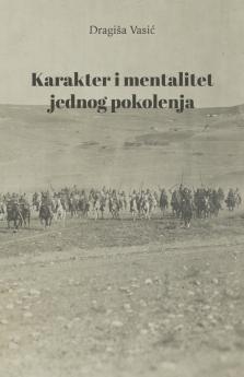 Karakter i mentalitet jednog pokolenja
