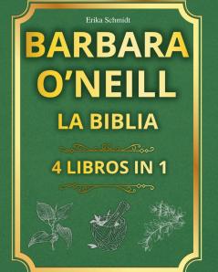 BARBARA O'NEILL LA BIBLIA