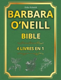Barbara O'Neill Bible