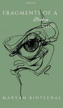 Fragments of a Broken Sun