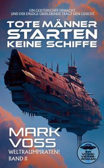 Tote Männer Starten Keine Schiffe