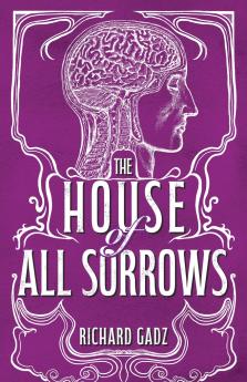 The House of All Sorrows
