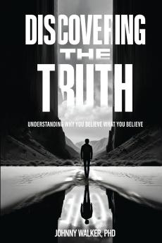 DISCOVERING THE TRUTH