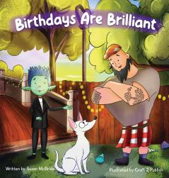 Birthdays Are Brilliant