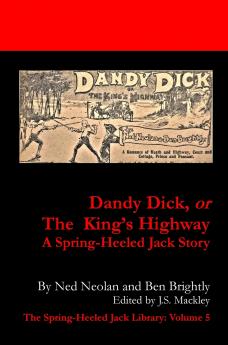 Dandy Dick or The King's Highway (1900-1901)