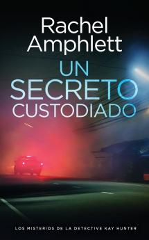 Un secreto custodiado
