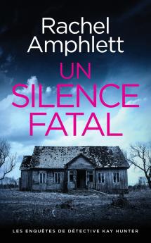Un silence fatal