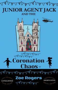 Junior Agent Jack and the Coronation Chaos