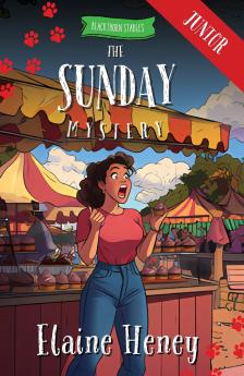 The Sunday Mystery - Blackthorn Stables Junior