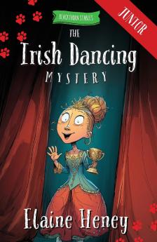 The Irish Dancing Mystery - Blackthorn Stables Junior