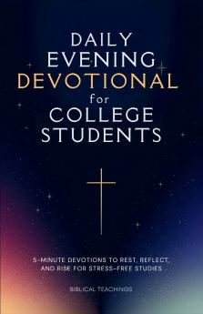 Daily Evening Devotional For College Students
