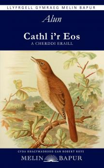 Cathl i'r Eos a Cherddi Eraill