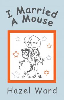 I Married a Mouse