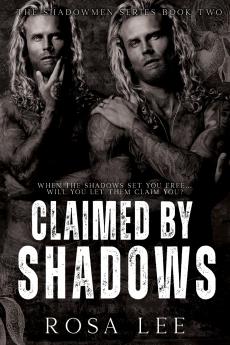 Claimed by Shadows