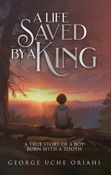 A Life Saved by a King