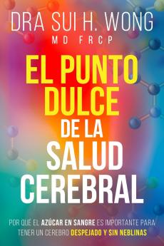 El Punto Dulce de la Salud Cerebral