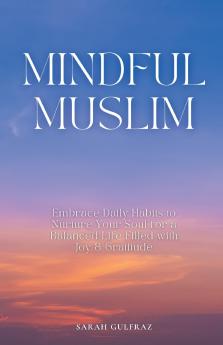 Mindful Muslim
