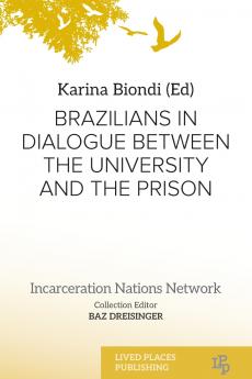 Brazilians in Dialogue Between the University and the Prison