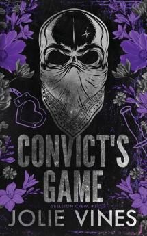 Convict's Game (Skeleton Crew #1) ALTERNATIVE COVER