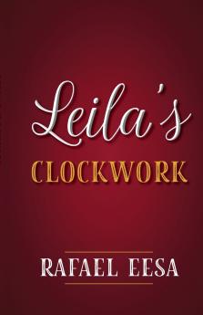 Leila's Clockwork