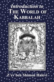 Introduction to the World of Kabbalah