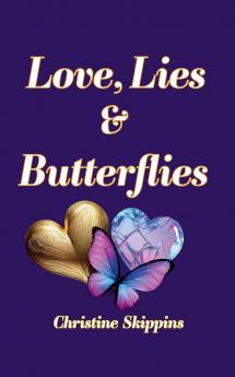 Love Lies and Butterflies