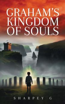 Graham's Kingdom of Souls