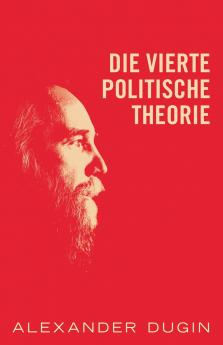 Die Vierte Politische Theorie
