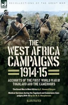 The West Africa Campaigns 1914-15