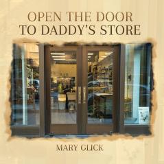 OPEN THE DOOR TO DADDY'S STORE