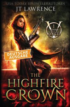 The Highfire Crown Deutsche Ausgabe