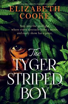 The Tyger Striped Boy