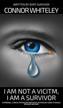 I Am Not A Victim I Am A Survivor
