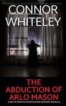 The Abduction Of Arlo Mason