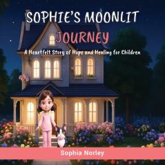 Sophie's Moonlit Journey
