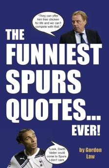 The Funniest Spurs Quotes... Ever!