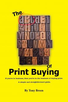 The ABC of Print Buying