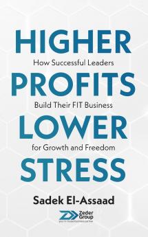 Higher Profits Lower Stress
