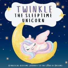 Twinkle the Sleeptime Unicorn