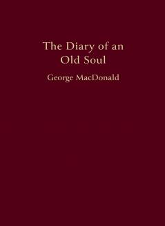 The Diary of an Old Soul