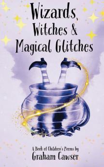 Wizards Witches & Magical Glitches
