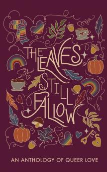 The Leaves Still Fallow