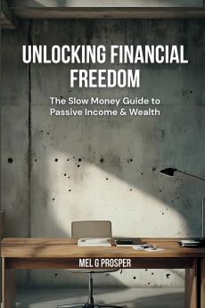 Unlocking Financial Freedom