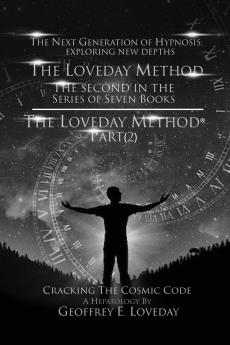 The Loveday Method®Part (2)