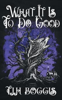 What It Is to Do Good