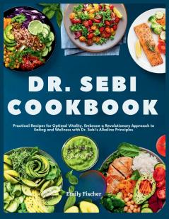 Dr. Sebi Cookbook