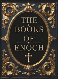 The Books of Enoch
